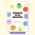 Mi mundo de Emociones: Workbook de educación emocional para niños de 3 a 6 años